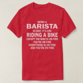 EEN BARISTA ZIJN IS EASYITx27S ZOALS HET RIJDEN VA T-shirt (Design voorkant)