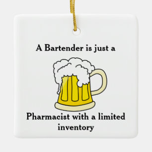 Een barman is maar een apotheker keramisch ornament