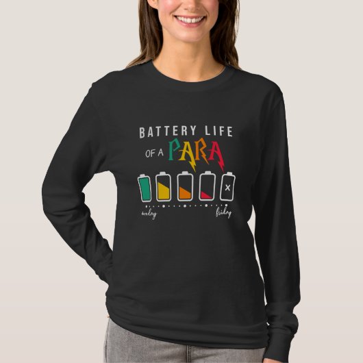 Een batterijleven van Paraprofessional PARA Funny  T-shirt (Voorkant)