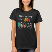 Een batterijleven van Paraprofessional PARA Funny T-shirt (Voorkant)