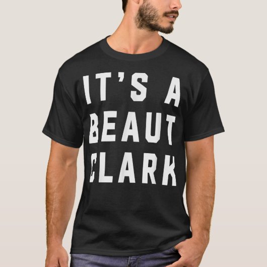 Een Beaut Clark T-shirt (Voorkant)