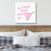 Een beetje Birdy vertelde me 12 "x 12" canvas (roz (Insitu (Slaapkamer))