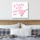 Een beetje Birdy vertelde me 12 "x 12" canvas (roz (Insitu (Slaapkamer))