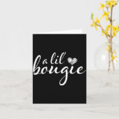 Een beetje Bougie grappige vrouwen kleding  Kaart (Gele Bloem)