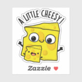 Een beetje cheesy grappig eten woordspeling sticker (Vel)