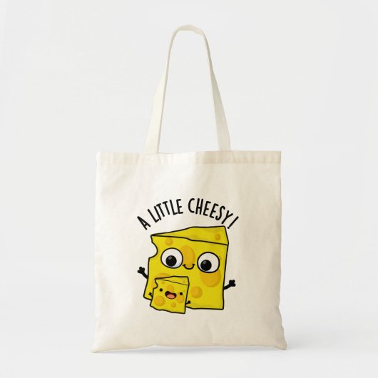 Een beetje cheesy grappig eten woordspeling tote bag (Voorkant)
