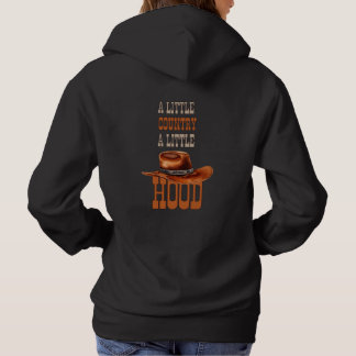 Een beetje Country een beetje Hood Hoodie
