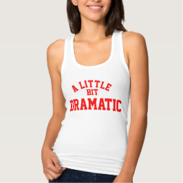 Een beetje dramatisch dunne raceback-Tanktop Tanktop