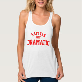 Een beetje dramatisch dunne raceback-Tanktop Tanktop