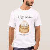 Een beetje dumpling is op weg naar het baby shower t-shirt (Voorkant)
