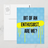 Een beetje enthousiast, toch? briefkaart (Voorkant / Achterkant)