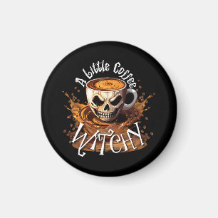 Een beetje heksig koffie magneet