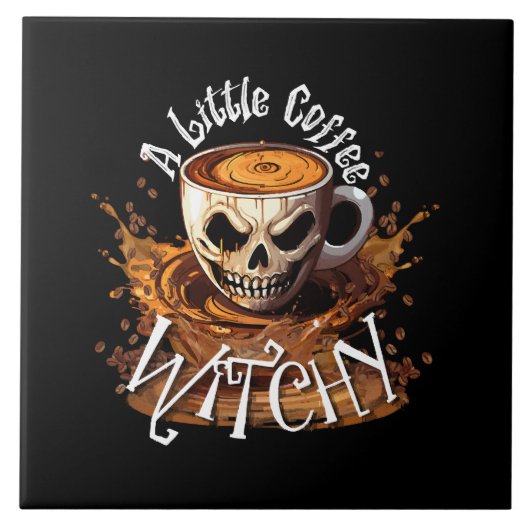 Een beetje heksig koffie tegeltje (Voorkant)