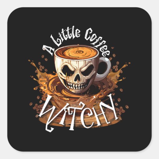 Een beetje heksig koffie vierkante sticker (Voorkant)