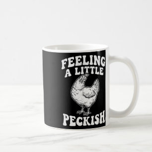 Een Beetje Hongerig Fancy Kip Hongerige Hen  Koffiemok