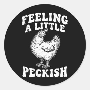 Een Beetje Hongerig Fancy Kip Hongerige Hen Ronde Sticker