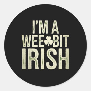 Een Beetje Iers Grappige St. Patrick Ik Ben Een Be Ronde Sticker
