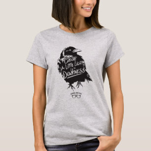 Een beetje licht in het donker t-shirt