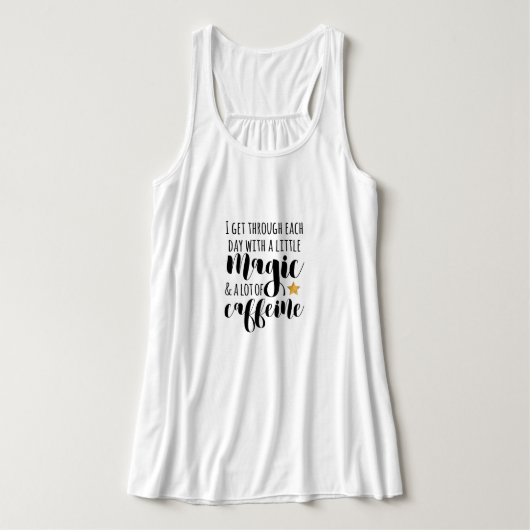 Een beetje Magisch en veel Caffeine Tanktop (Design voorkant)