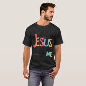 Een beetje meer zoals Jezus, iets minder zoals ik T-shirt (Voorkant volledig)