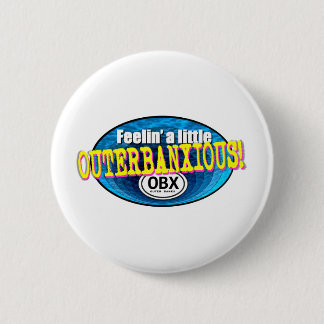 Een beetje OBX voelen Ronde Button 5,7 Cm