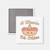 Een beetje ouder Een schattige en grappige hotdog Magneet (Voorkant / Achterkant)