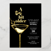 Een beetje ouder elke leeftijd verjaardag cocktail folie uitnodiging (Voorkant)