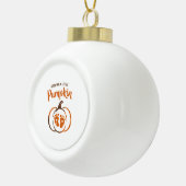 Een beetje pompoen Grappige Herfst Keramische Bal Ornament (Rechts)