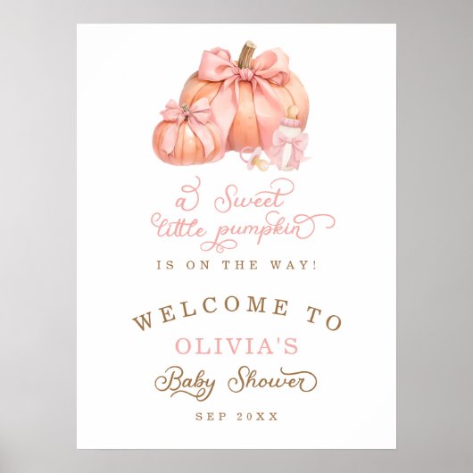Een beetje pompoen is onderweg Pink Bow welkom Poster (Voorkant)