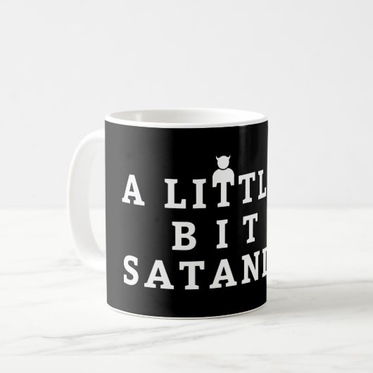 Een beetje satanisch - Sarcastisch Witty Pun Koffiemok (Voorkant links)