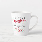 Een beetje stoute, meestal mooie kerstmok latte mok (Rechts)