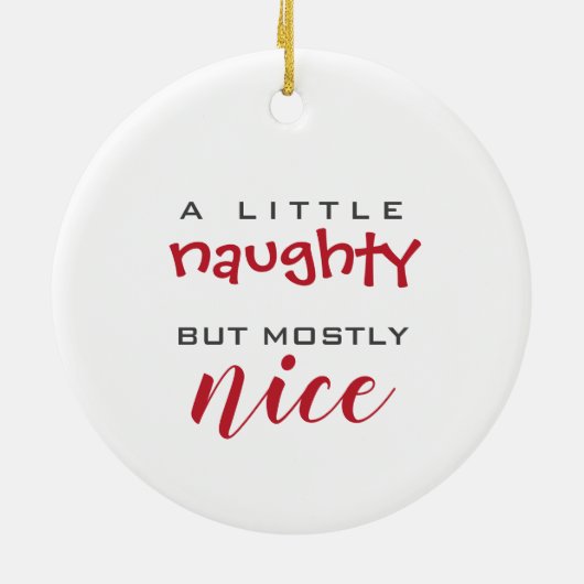 Een beetje stoute, meestal mooie kerstversiering keramisch ornament (Achterkant)