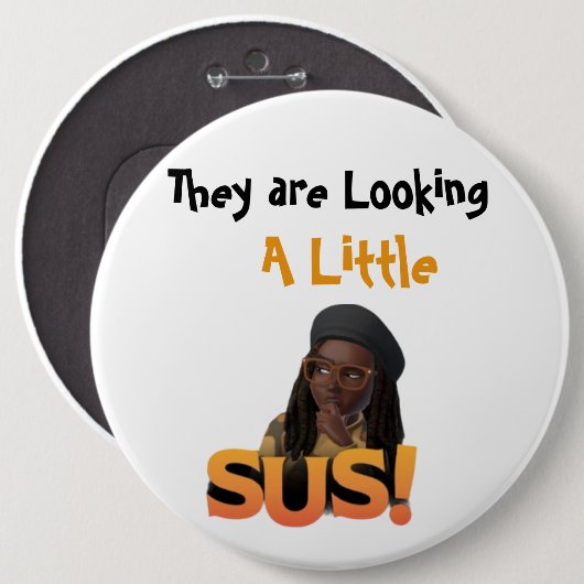 Een beetje Sus Button (Voorkant /achterkant)