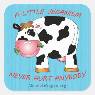 Een beetje veganisme doet nooit iemand sticker pij