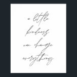 Een beetje vriendelijkheid kan alles veranderen poster<br><div class="desc">Een beetje vriendelijkheid kan alles veranderen</div>