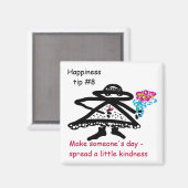 een beetje vriendelijkheid verspreiden magneet (Voorkant / Achterkant)