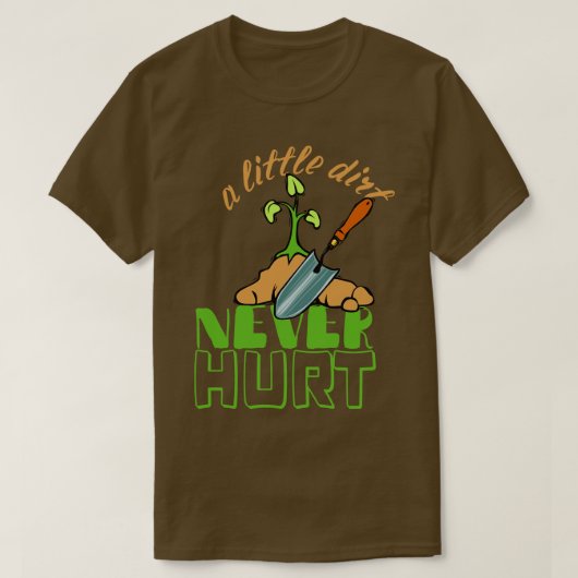 Een beetje vuil doet er nooit een hurt Gardener-pl T-shirt (Design voorkant)