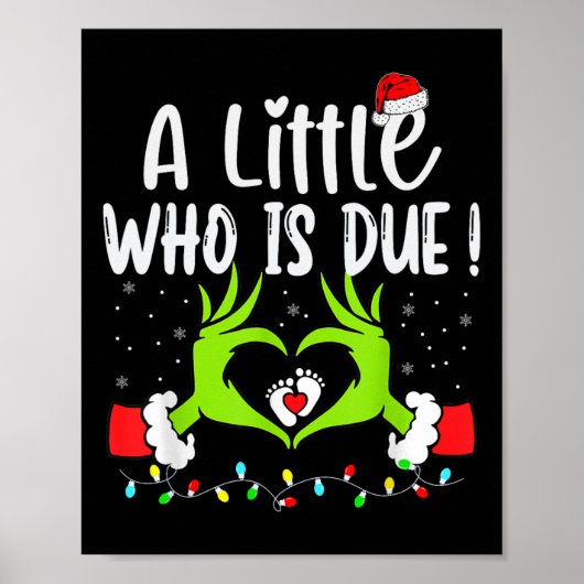 Een beetje wie is verschuldigd Funny Kerst zwanger Poster (Voorkant)