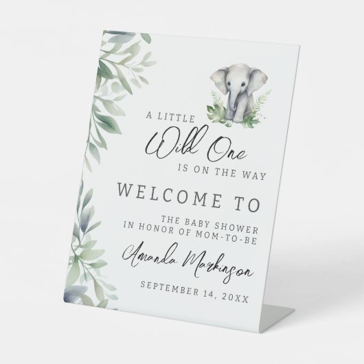 Een beetje wild een olifant Baby shower welkom Reclamebord Met Voetstuk (Voorkant)