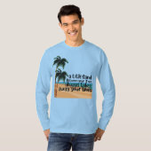 Een beetje zand tussen je tenen t-shirt (Voorkant volledig)