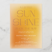 Een beetje zonneschijn Moderne babyborrel met fell Folie Uitnodiging (Voorkant)