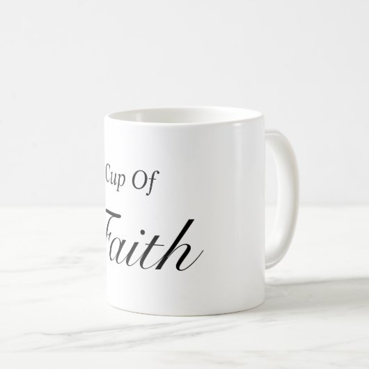 Een beker van het geloof mok geschenk (Voorkant rechts)