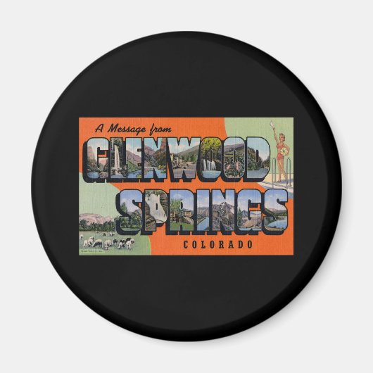 Een bericht van Glenwood Springs Colorado Magneet (Voorkant)