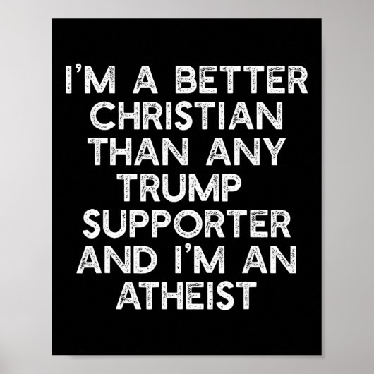 Een betere Christelijke Trump Supporters Anti-45 M Poster (Voorkant)
