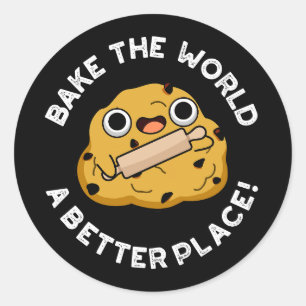 Een betere plek om de wereld te bakken met een don ronde sticker