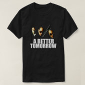 Een betere toekomst - hoe kan je dat doen - John W T-shirt (Design voorkant)