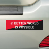 Een betere wereld is een mogelijke anarchist bumpersticker (Op auto)