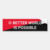 Een betere wereld is een mogelijke anarchist bumpersticker (Voorkant)