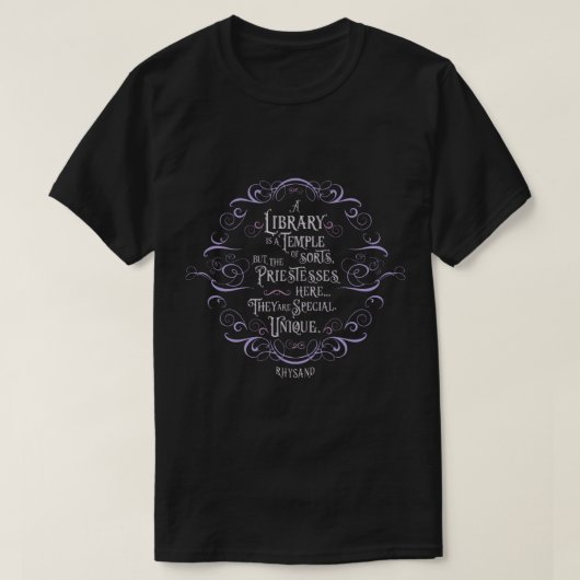 Een bibliotheek is een soort tempel... Rhysand. T-shirt (Design voorkant)
