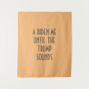 EEN BIDEN TOT DE TRUMP ZOND Tapestry Wandkleed